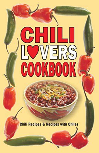 chili-lovers-cookbook-chili-recipes-and-recipes-with image