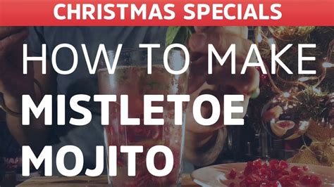 mistletoe-mojito-how-to-make-cocktails-christmas image