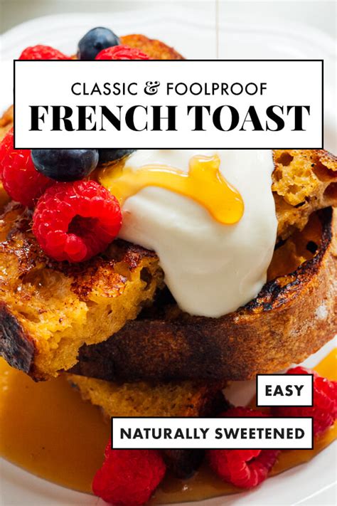 foolproof-french-toast-recipe-cookie-and-kate image