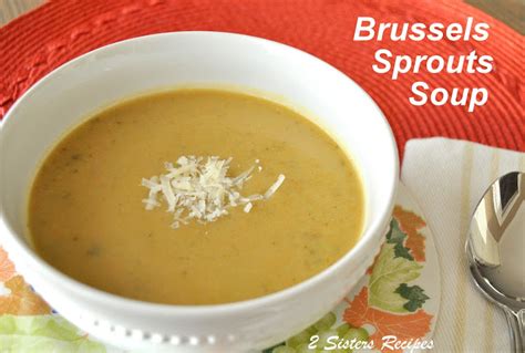 easy-brussels-sprouts-soup-2-sisters-recipes-by-anna image