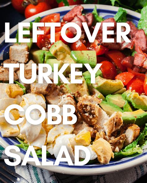 leftover-turkey-cobb-salad-steamy-kitchen image