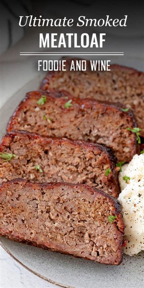 the-ultimate-smoked-meatloaf-charcoalpelletgas image