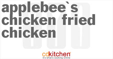 applebees-chicken-fried-chicken-recipe-cdkitchencom image