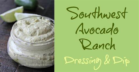 southwest-avocado-ranch-dressing-dip-primally image