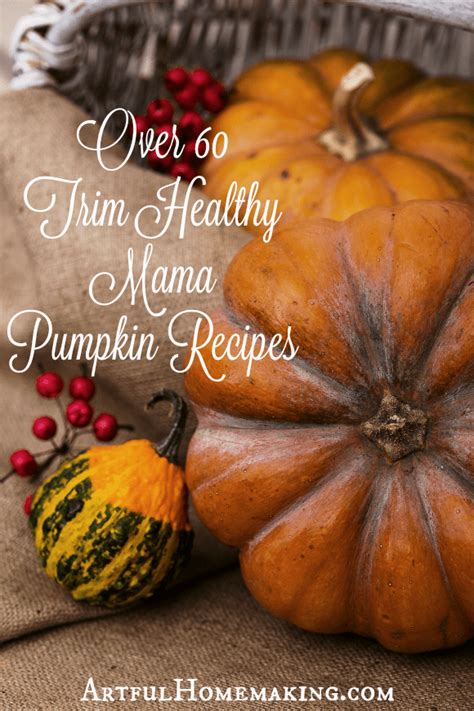 66-trim-healthy-mama-pumpkin-recipes-artful image