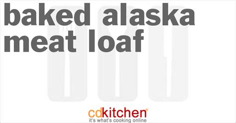 baked-alaska-meat-loaf-recipe-cdkitchencom image