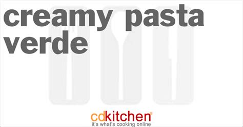 creamy-pasta-verde-recipe-cdkitchencom image