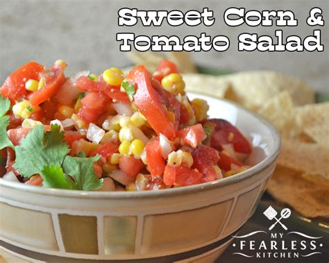 sweet-corn-and-tomato-salad-my-fearless-kitchen image