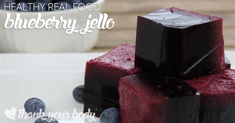 real-food-blueberry-jello-recipe-thankyourbodycom image