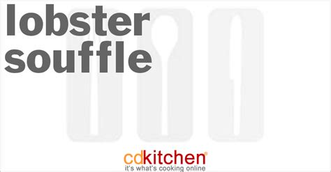 lobster-souffle-recipe-cdkitchencom image