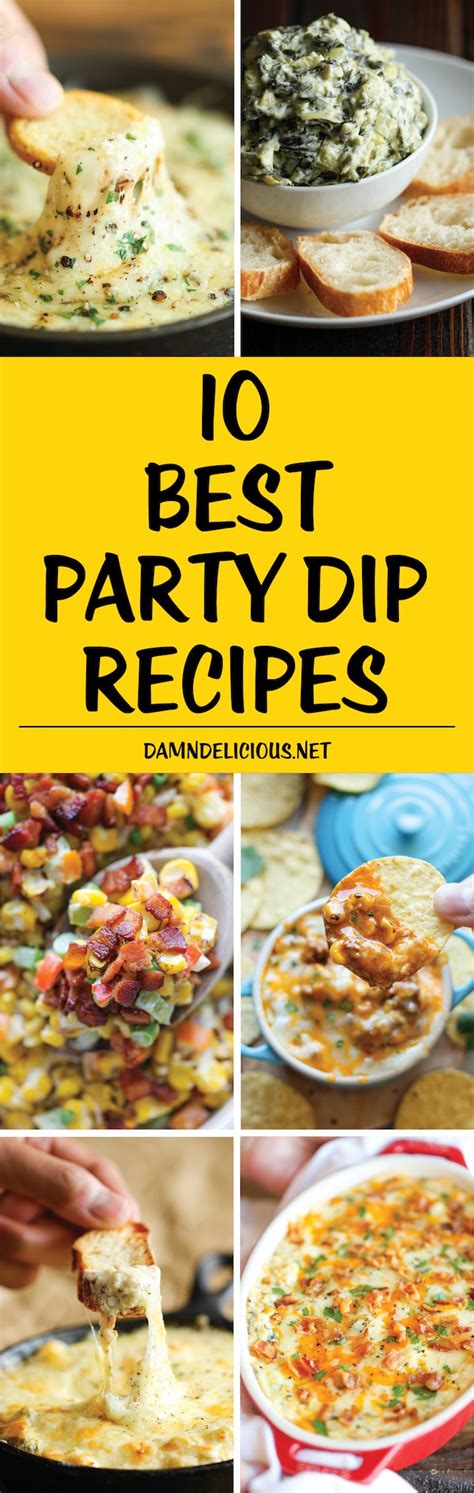 10-best-party-dip-recipes-damn-delicious image