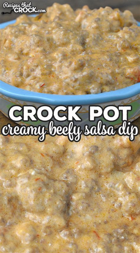 creamy-crock-pot-beefy-salsa-dip-recipes-that-crock image