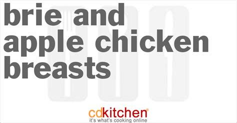 brie-and-apple-chicken-breasts-recipe-cdkitchencom image