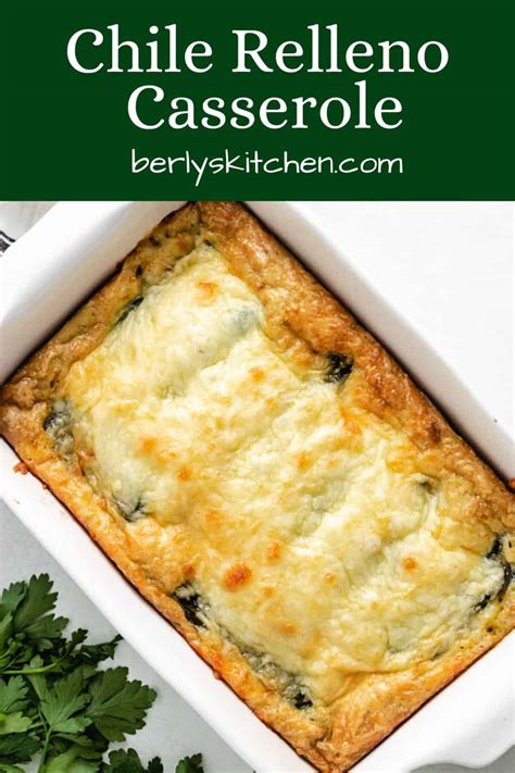 chile-relleno-casserole-with-fresh-poblanos-berlys-kitchen image