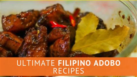 ultimate-filipino-adobo-recipes-panlasang-pinoy image