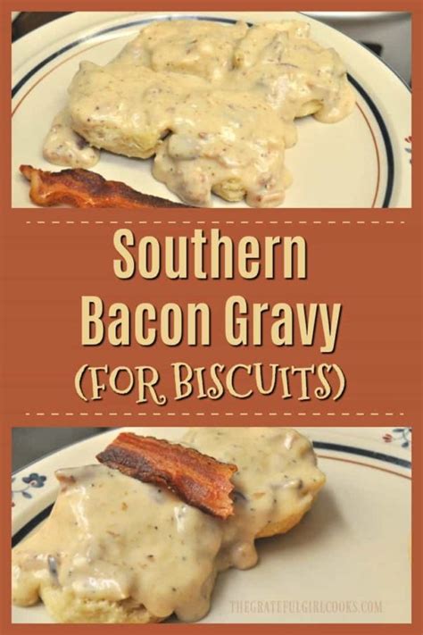 southern-bacon-gravy-for-biscuits-the-grateful-girl-cooks image