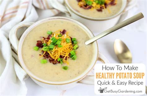 healthy-potato-soup-recipe-quick-easy-get-busy image