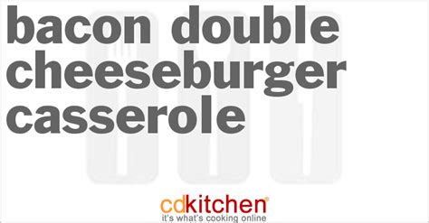 bacon-double-cheeseburger-casserole image