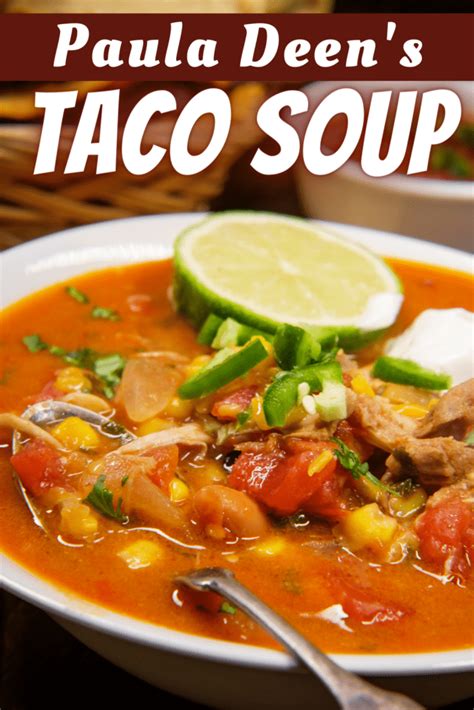 paula-deens-taco-soup-insanely-good image