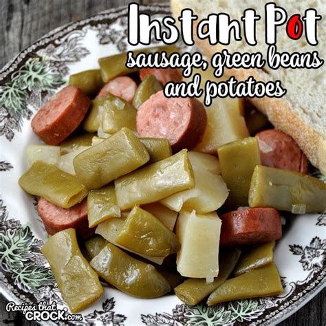 instant-pot-sausage-green-beans-and-potatoes image