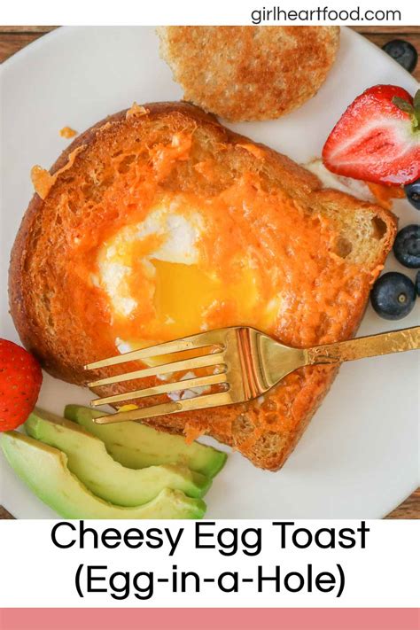 cheesy-egg-toast-recipe-egg-in-a-hole-girl-heart image