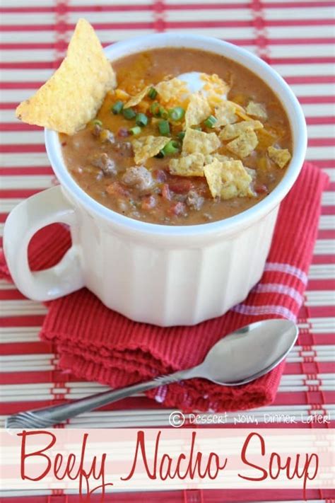 beefy-nacho-soup-dessert-now-dinner-later image