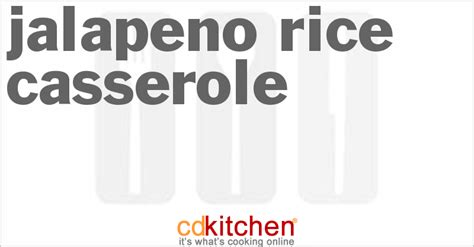jalapeno-rice-casserole-recipe-cdkitchencom image
