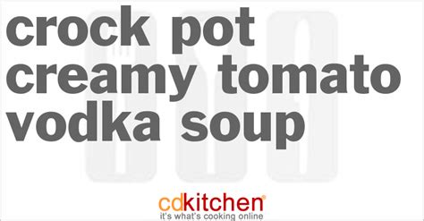 creamy-crock-pot-tomato-vodka-soup image