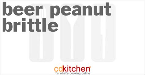 beer-peanut-brittle-recipe-cdkitchencom image
