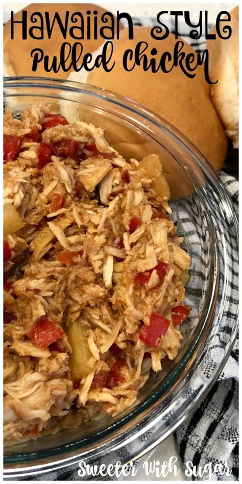 hawaiian-style-pulled-chicken-sweeter-with-sugar image
