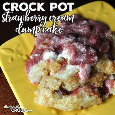 crock-pot-strawberry-cream-dump-cake-recipes-that image