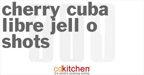 cherry-cuba-libre-jell-o-shots-recipe-cdkitchencom image