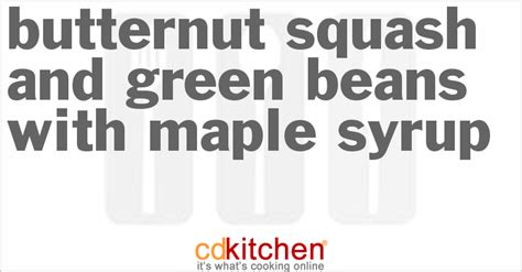 butternut-squash-and-green-beans-with-maple-syrup image