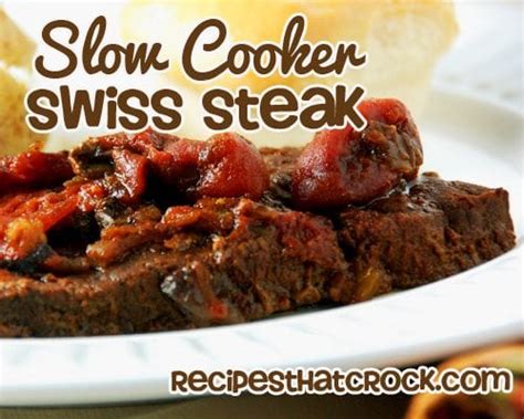 slow-cooker-swiss-steak-recipes-that-crock image