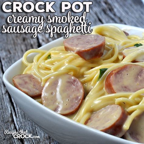 creamy-crock-pot-smoked-sausage-spaghetti image