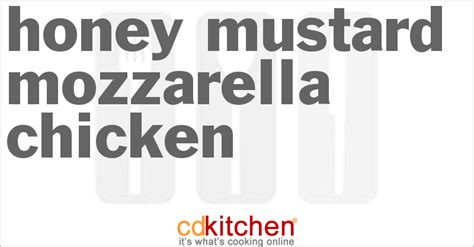 honey-mustard-mozzarella-chicken-recipe-cdkitchencom image