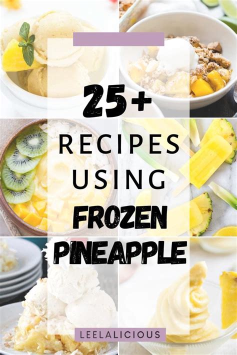 25-frozen-pineapple-recipes-leelalicious image