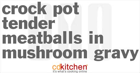 tender-crock-pot-meatballs-in-mushroom-gravy image