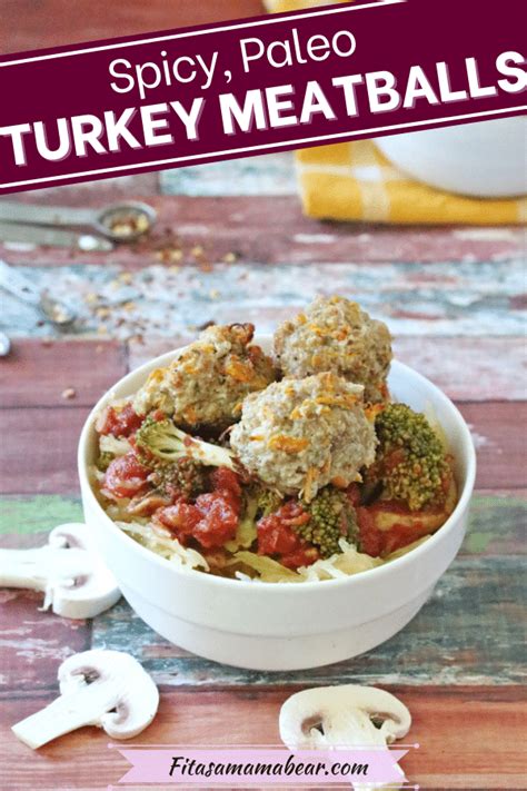 spicy-whole-30-turkey-meatballs-30-minute-meal image