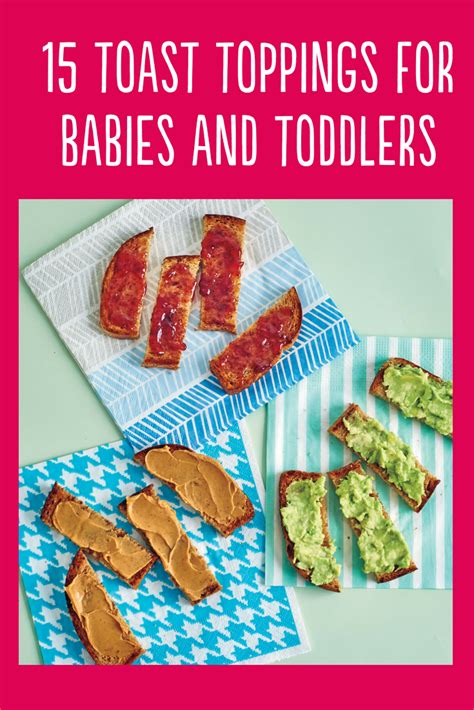 toast-ideas-for-babies-and-toddlers-jenna-helwig image