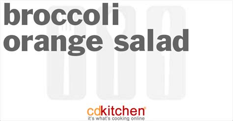 broccoli-orange-salad-recipe-cdkitchencom image