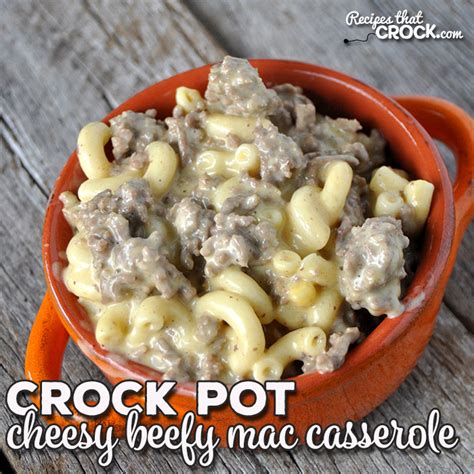 crock-pot-cheesy-beefy-mac-casserole-recipes-that image