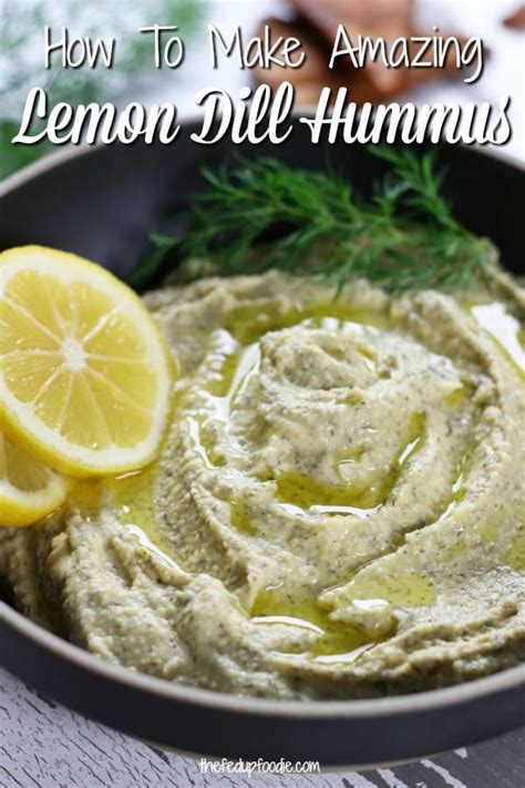 how-to-make-the-most-amazing-lemon-dill-hummus image