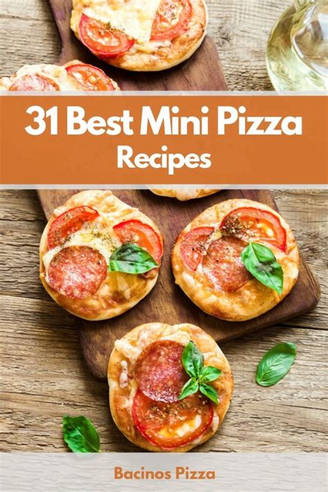 31-best-mini-pizza-recipes-to-try-today-bella-bacinos image
