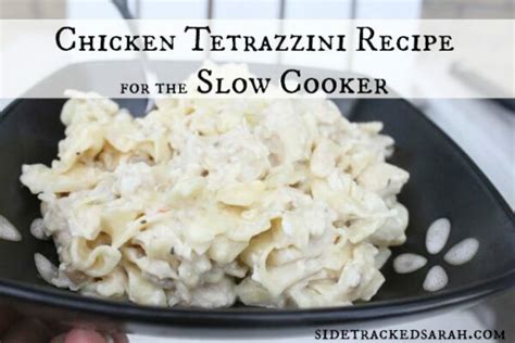 chicken-tetrazzini-slow-cooker-recipe-sidetracked image