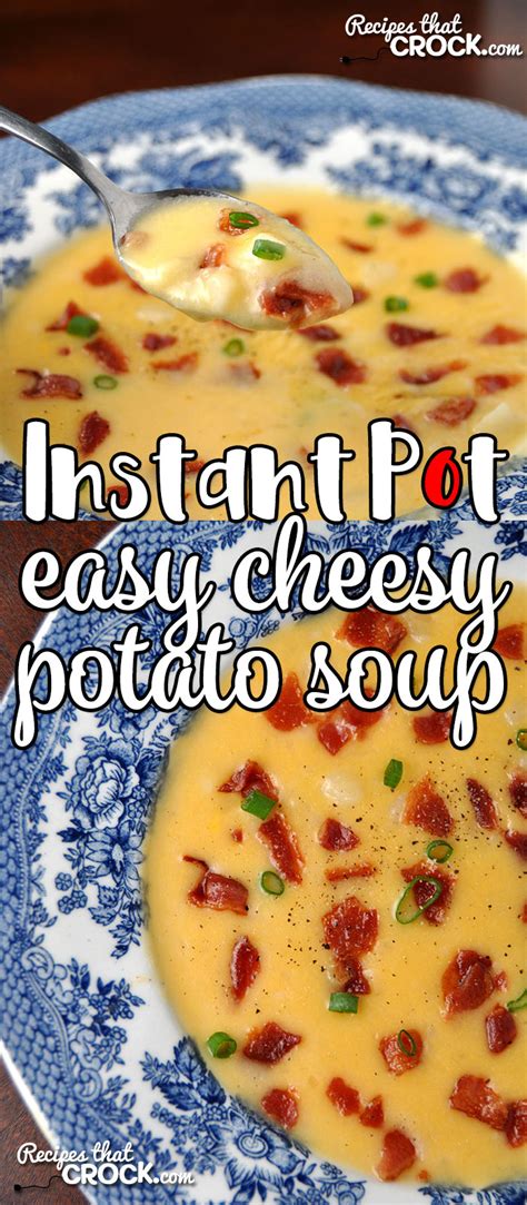 instant-pot-easy-cheesy-potato-soup-recipes-that image