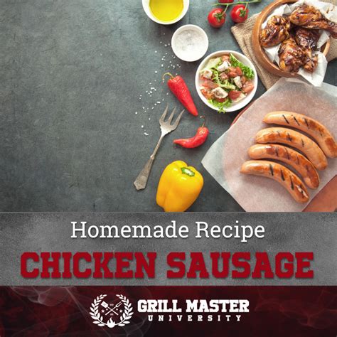 homemade-chicken-sausage-recipes-grill-master image