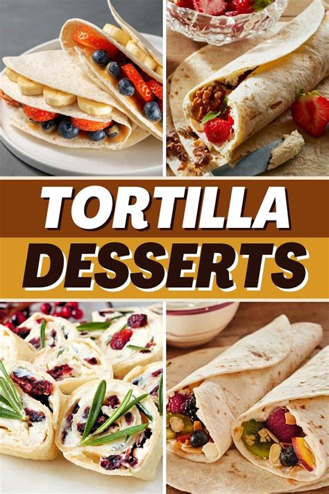 13-tortilla-desserts-easy-recipes-insanely-good image