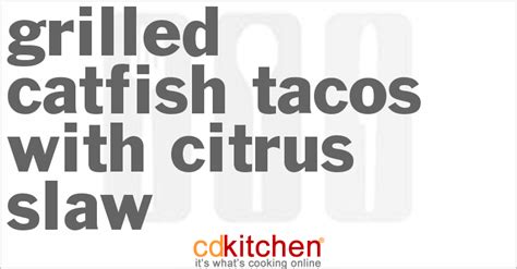 grilled-catfish-tacos-with-citrus-slaw image