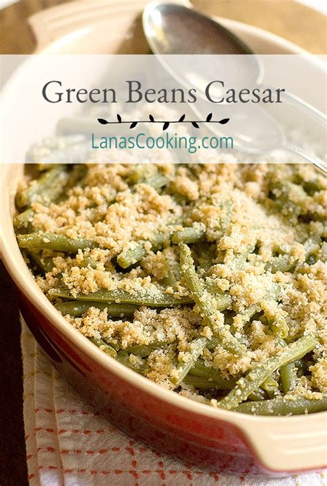 green-beans-caesar-a-great-side-dish-from-lanas-cooking image